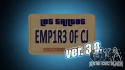 Empire of CJ v.3.8.0 для GTA San Andreas