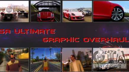 SA Ultimate Graphic Overhaul для GTA San Andreas