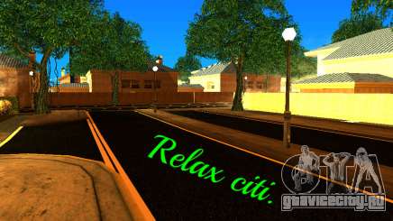 Relax City для GTA San Andreas