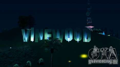 Подсветка надписи Vinewood для GTA San Andreas