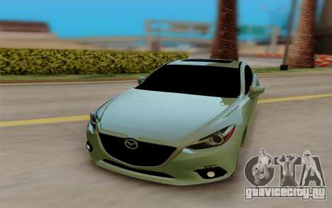 Mazda 3 Sedan 2014 для GTA San Andreas