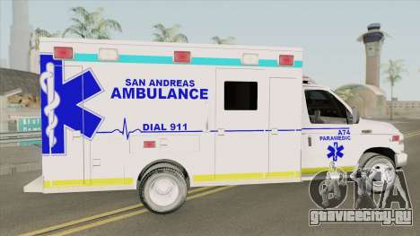 Ford E350 (San Andreas Ambulance) для GTA San Andreas