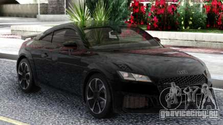 Audi TT RS Coupe 2019 Black для GTA San Andreas