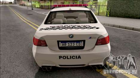 BMW M5 E60 Policia Metropolitana Argentina для GTA San Andreas