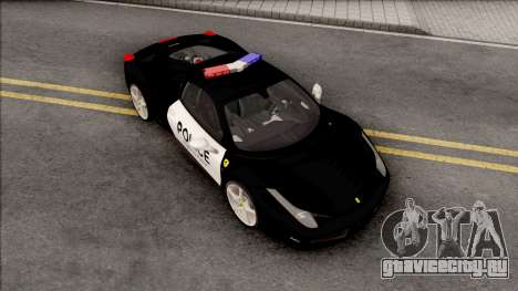 Ferrari 458 Italia 2015 Police Car для GTA San Andreas