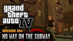 No Way on the Subway Overhaul для GTA 4