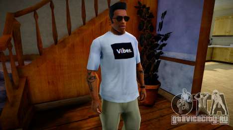 T-shirt Vibes. для GTA San Andreas