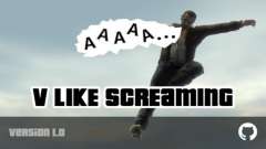 V Like Screaming для GTA 4