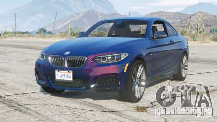 BMW M235i Coupe (F22)  2014 для GTA 5